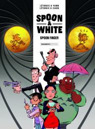 Icon image Spoon & White - Tome 4