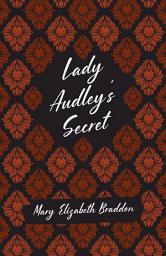 Icon image Lady Audley's Secret