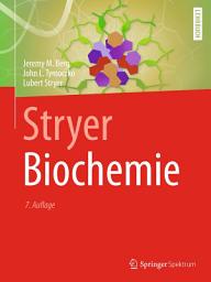 Icon image Stryer Biochemie: Ausgabe 7