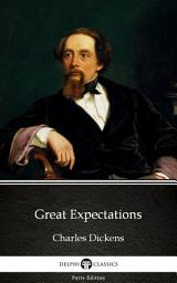 Icon image Great Expectations by Charles Dickens - Delphi Classics (Illustrated)