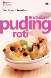 Icon image Seri Industri Rumahan Variasi Puding Roti