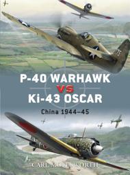 Icon image P-40 Warhawk vs Ki-43 Oscar: China 1944–45