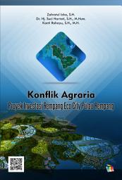 Icon image Konflik Agraria: Proyek Investasi Rempang Eco City Pulau Rempang