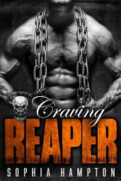 Icon image Craving Reaper: A Bad Boy Motorcycle Club Romance