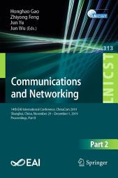 Icon image Communications and Networking: 14th EAI International Conference, ChinaCom 2019, Shanghai, China, November 29 – December 1, 2019, Proceedings, Part II