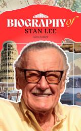 Icon image Biography of Stan Lee