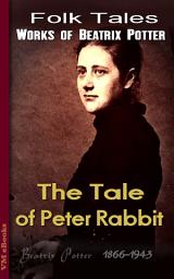 Icon image The Tale of Peter Rabbit: Beatrix's Tales