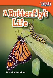 Icon image A Butterfly's Life: Read Along or Enhanced eBook