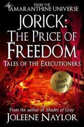 Icon image Jorick: The Price of Freedom (Tales of the Executioners)