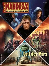 Icon image Maddrax 494: Gott des Mars