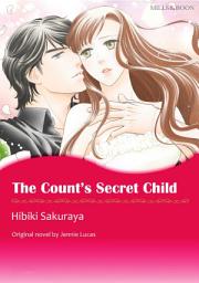 Icon image THE COUNT'S SECRET CHILD: Mills & Boon Comics