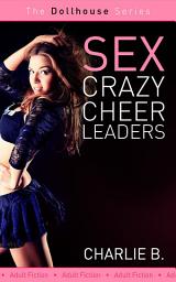 Icon image Sex Crazy Cheerleaders