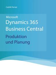 Icon image Microsoft Dynamics 365 Business Central - Produktion und Planung