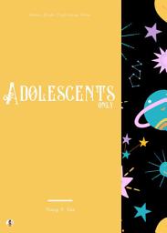 Icon image Adolescents Only