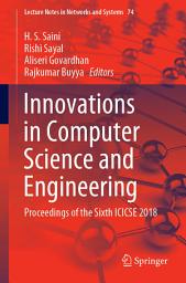 Icon image Innovations in Computer Science and Engineering: Proceedings of the Sixth ICICSE 2018