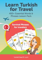 Icon image Learn Turkish for Travel: 400+ Essential Words & Phrases Lesson Pack