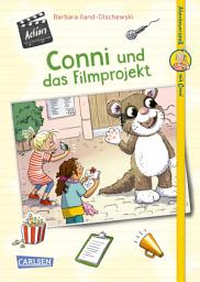 Icon image Abenteuerspaß mit Conni 3: Conni und das Filmprojekt: Ein spannendes Ferienabenteuer in der Stadt für Kinder ab 8 Jahren