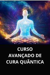 Icon image Curso Avançado De Cura Quântica