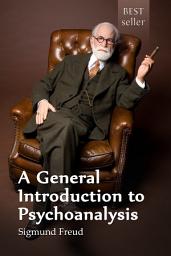 Icon image A General Introduction to Psychoanalysis