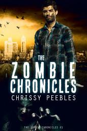 Icon image The Zombie Chronicles - Book 1 (Free Horror)