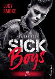 Icon image Sauvages: Sick Boys, T4