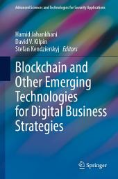 Icon image Blockchain and Other Emerging Technologies for Digital Business Strategies