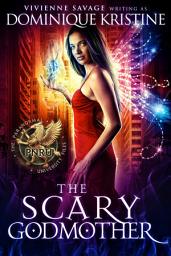 Icon image The Scary Godmother: a Magical Academy Paranormal Romance