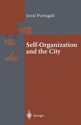 Icon image Self-Organization and the City