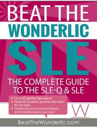 Icon image The Complete Guide to the Wonderlic SLE