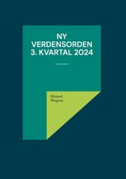 Icon image Ny verdensorden 3. kvartal 2024