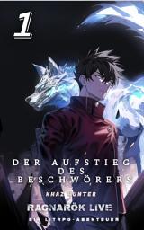 Icon image Der Aufstieg des Beschwörers: Ein LitRPG-Abenteuer