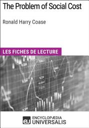 Icon image The Problem of Social Cost de Ronald Harry Coase: Les Fiches de lecture d'Universalis