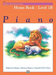 Icon image Alfred's Basic Piano Library - Hymn 1A: Learn to Play with this Esteemed Piano Method