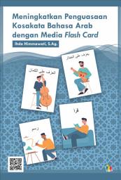 Icon image Meningkatkan Penguasaan Kosakata Bahasa Arab dengan Media Flash Card