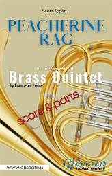 Icon image Peacherine Rag - Brass Quintet (parts & score): Ragtime