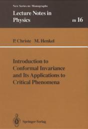 Icon image Introduction to Conformal Invariance and Its Applications to Critical Phenomena