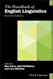 Icon image The Handbook of English Linguistics: Edition 2