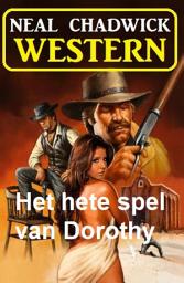 Icon image Het hete spel van Dorothy: Western