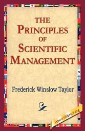 Icon image The Principles of Scientific Management