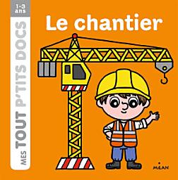 Icon image Le chantier: Le chantier