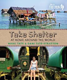 Icon image Take Shelter: At Home Around the World