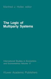 Icon image The Logic of Multiparty Systems