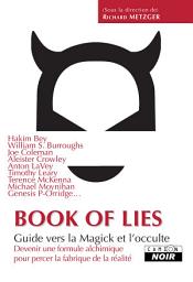 Icon image CAMION NOIR: BOOK OF LIES Guide vers la Magick et l'occulte