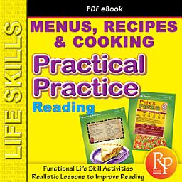 Icon image Life Skills Reading: MENUS, RECIPES & COOKING - Visual Comprehension Activities