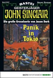 Icon image John Sinclair 37: Panik in Tokio