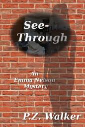 Icon image See Through: An Emma Nelson Mystery (1)