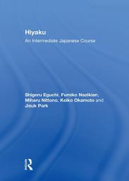 Icon image Hiyaku: An Intermediate Japanese Course