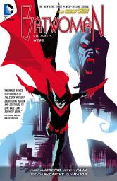 Icon image Batwoman Vol. 5: Webs