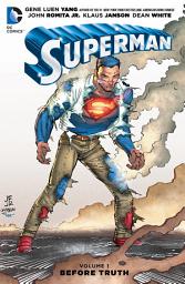 Icon image Superman (2011-): Before Truth