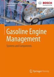 Icon image Gasoline Engine Management: Systems and Components